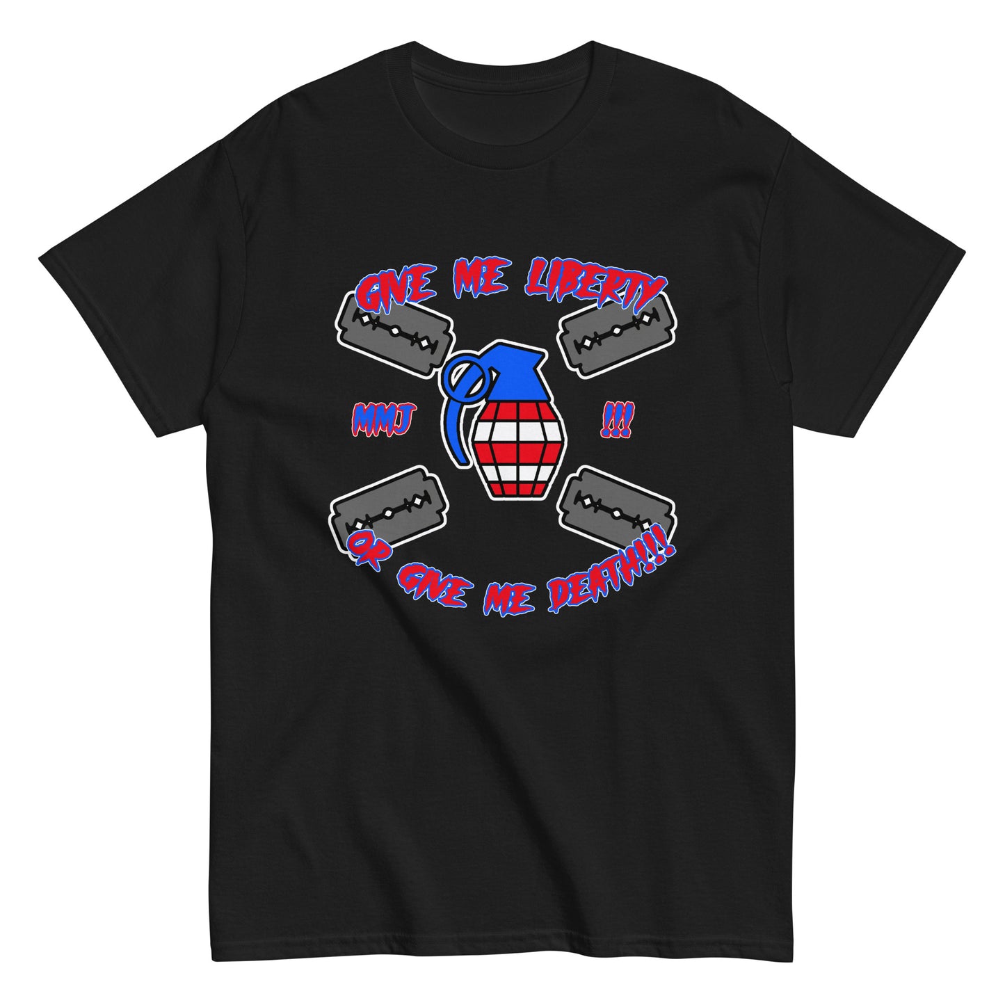 MMJ!!! - Give me Liberty or Give Me Death!!! - Logo T-Shirt